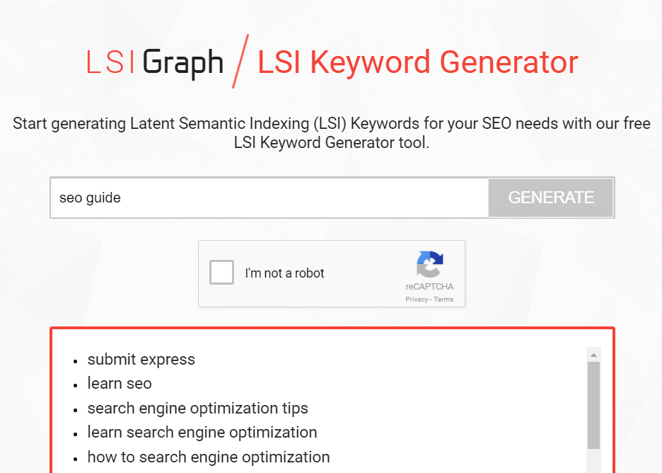 Один из способов определения ключевых слов LSI для улучшения семантического SEO - это использование   LSIGraph   ,