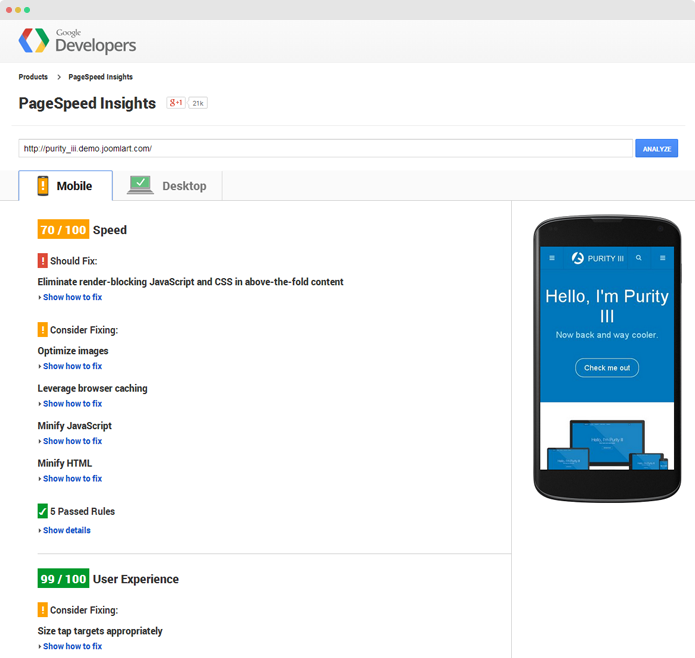 Ты можешь использовать   Google PageSpeed ​​insights   чтобы проверить, как ваш сайт работает в мобильном и список проблем должны быть исправлены